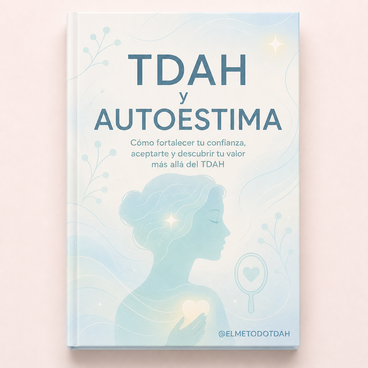 TDAH y Autoestima