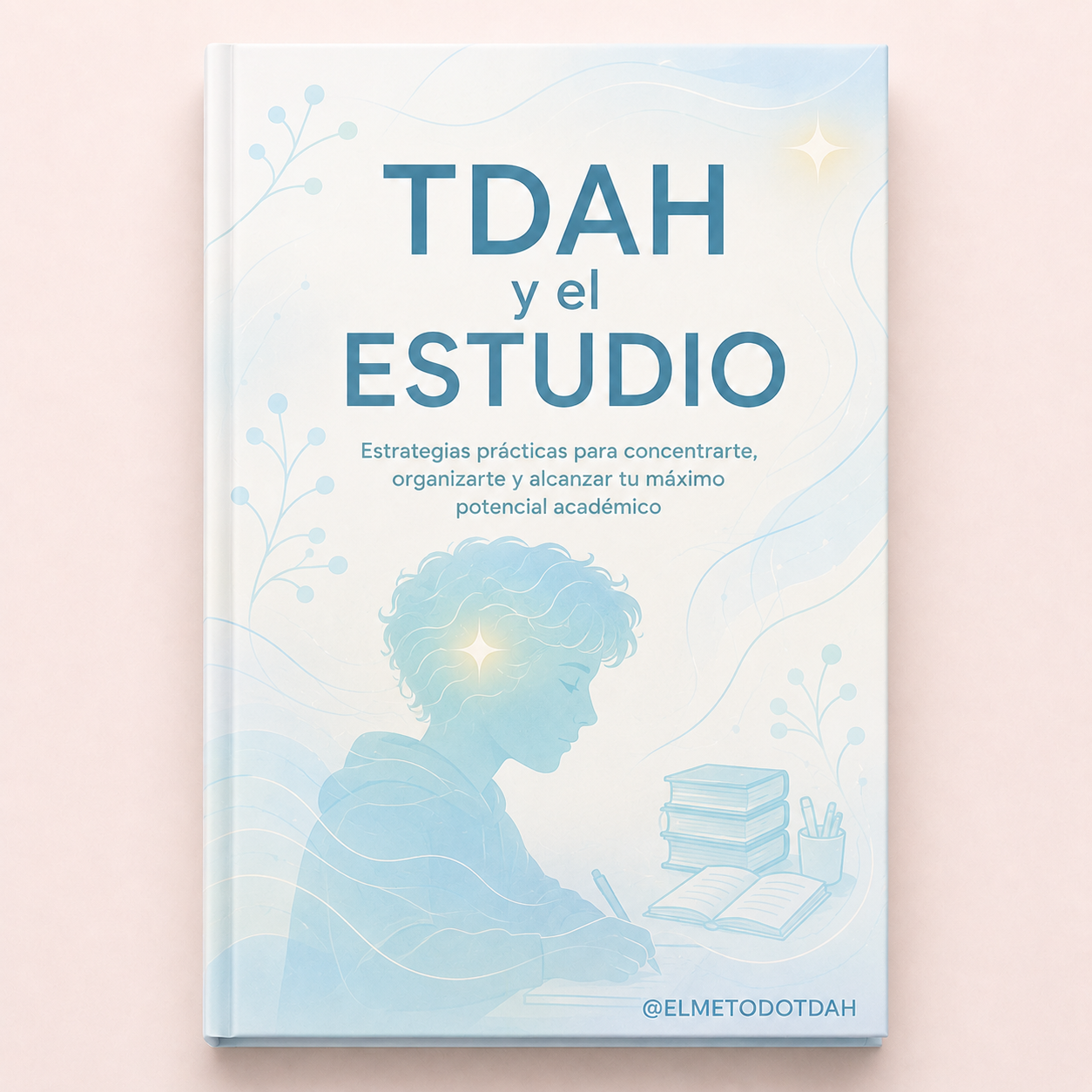 TDAH y Estudio